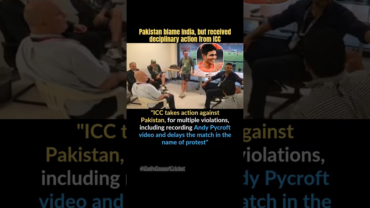 Pakistan blame India, but received deciplinary action from ICC 