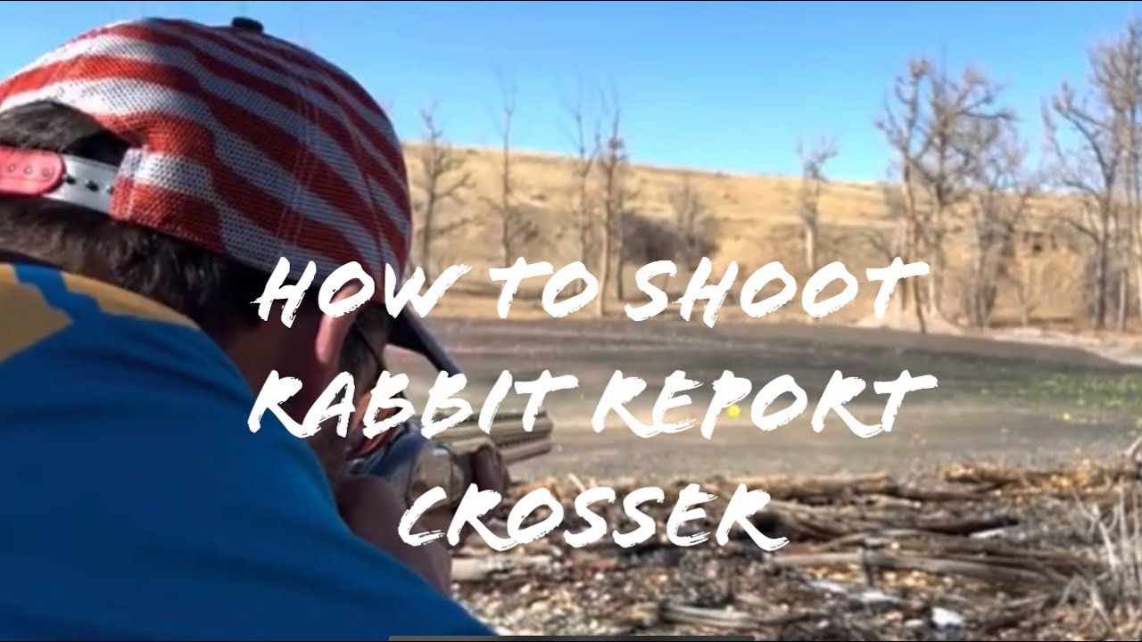 How to shoot Rabbit target report curling crosser with Dean Blanchard. YouTube