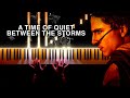 Dune 2  a time of quiet between the storms piano version