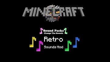 Minecraft Mods - Retro Sounds Pack (Updated for 1.6/1.7)!