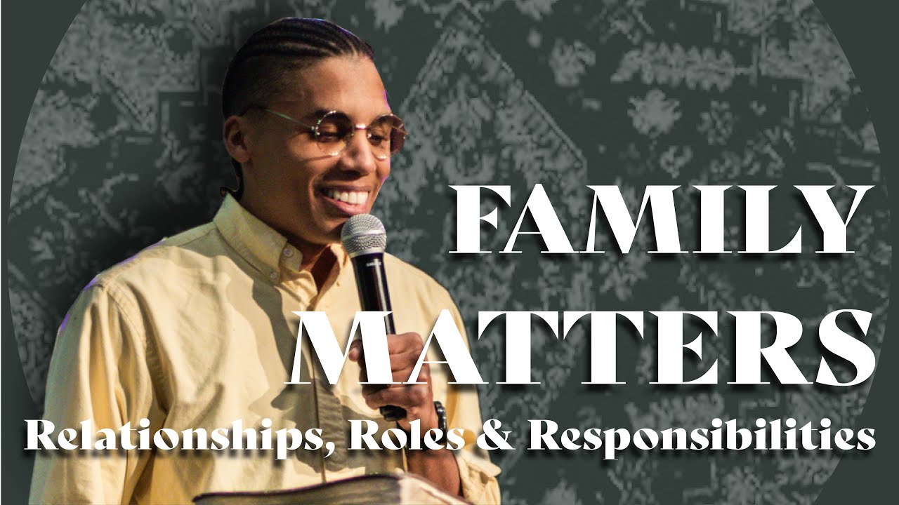 family-matters-relationships-roles-responsibilities-with-pastor