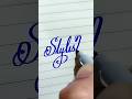 "Stylish" in Cursive writing#Calligraphy#Cursive Lettering#ytshorts #viral #abcd #reels