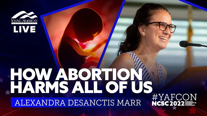 How abortion harms all of us | Alexandra DeSanctis...