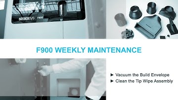 Stratasys Academy | F900 3D Printer: Weekly Maintenance