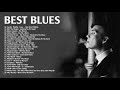 Slow Whiskey Blues Music | Best Blues Songs Of All Time