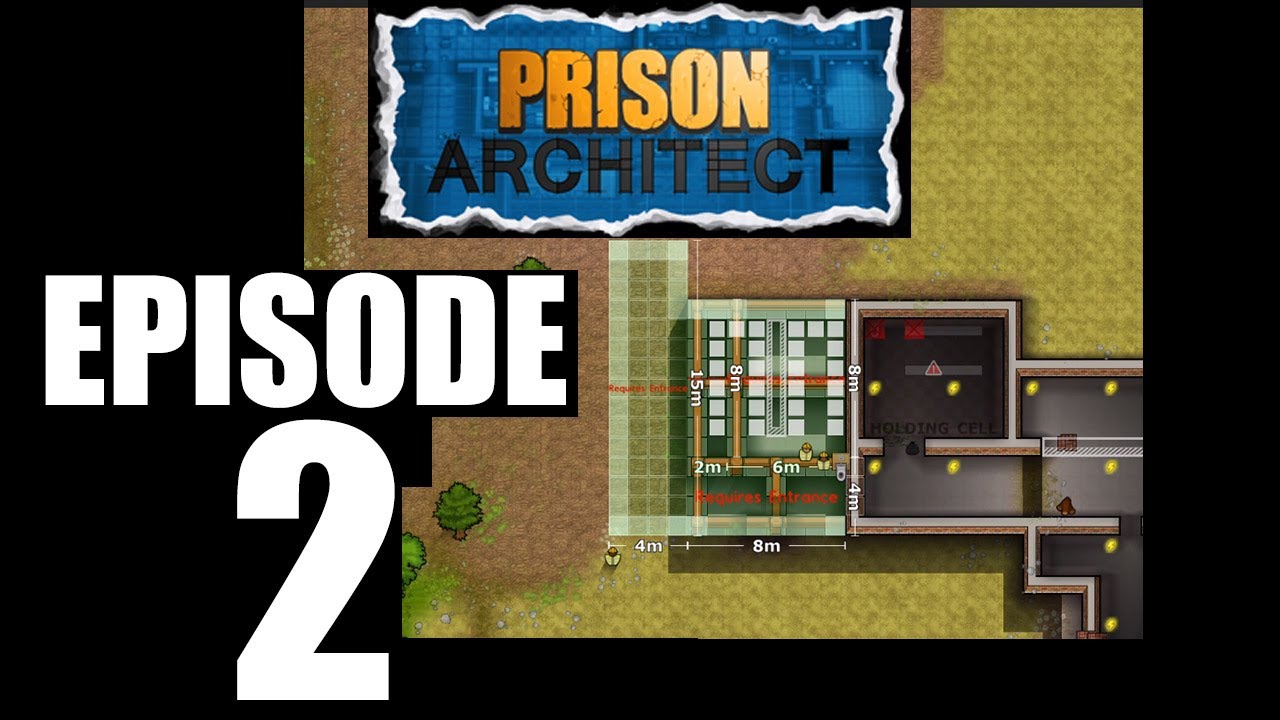 Prison Architect Episode 2: Gettin' stuff done! - YouTube