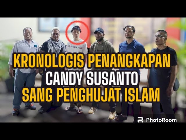 KRONOLOGIS PENANGKAPAN SANG PENGHUJAT CANDY SUSANTO class=