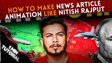 How to edit news article animation like Nitish Rajput ? Nitish Rajput video editing breakdown
