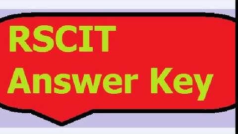 RSCIT Answer Key 8 July 2018 // Paper Solution RKCL RS-CIT Set A B C D Exam 08.07.2018