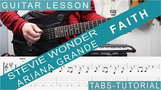 Video thumbnail of "Stevie Wonder, Faith ft Ariana Grande, Guitar Lesson, TAB, Tutorial NOTE PER NOTE"