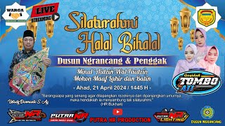 🔴📡Live Tunda TOMBO ATI REBANA MODERN, Halal Bihalal Dusun Ngrancang \u0026 Penggak | PUTRA NR PRODUCTION