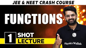 Functions - One Shot Lecture | CHAMPION - JEE/NEET CRASH COURSE 2022