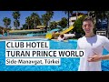 Club Hotel Turan Prince World Side Türkei - beliebtes Familienhotel - Your Next Hotel