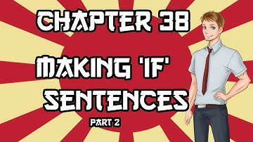 Learn Japanese From Some Guy - Chapter 38: Making 
