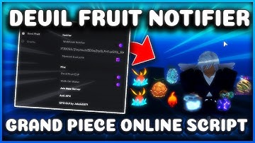 [🎃UPDATE 4.5] GPO Inf Devil Fruit Notifier Script / New Script | *PASTEBIN 2021* | WORKING