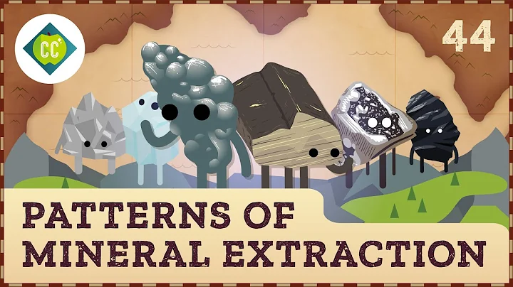 Mineral Extraction: Crash Course Geography #44 - DayDayNews