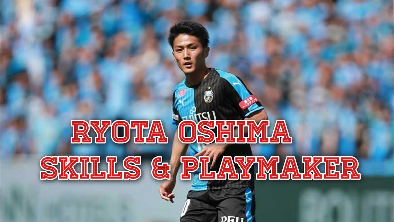 大島僚太 川崎フロンターレ 華麗なテクニック集 Ryota Oshima Skills And Playmaker Youtube