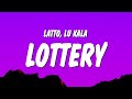 Latto  lottery lyrics ft lu kala