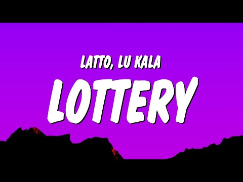 Latto – Lottery (Lyrics) ft. LU KALA