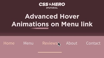 Advanced Hover Animations on Menu link - CSS Tutorial