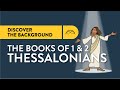 1 & 2 Thessalonians Historical Background - The Thessalonians Effect