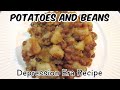 Potatoes And Beans - Depression Era Recipe - Budget Meal - Poor Man's Meal