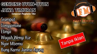 Gending Uyon-Uyon Jawa Timuran