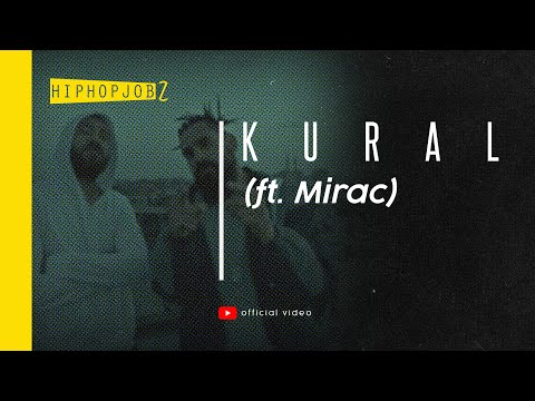 Joker ft. Mirac - Kural | official video