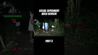 SOCIAL EXPERIMENT VERSI HORROR PART 3 | KUNTILANAK LUCU BIKIN NGAKAK #shortvideo