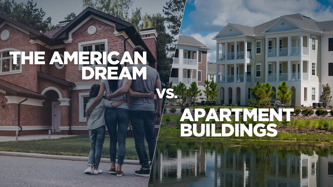 The American Dream Vs. Apartment Buildings - Real Estate Investing Made