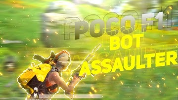Poco F1 Bot Assaulter | PUBG MONTAGE | SAMSUNG,A3,A5,A6,A7,J2,J5,J7,S5,S6,S7,59,A10,A20,A30,A50,A70