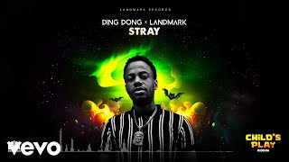 Ding Dong, Landmark - Stray (Official Audio)