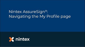 Nintex AssureSign®: Navigating the My Profile page
