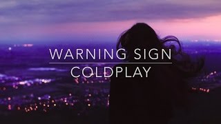 Coldplay // Warning Sign (español)