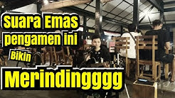 BIKIN MERINDING - Suara Emas pengamen satu ini luar biasa | Aku mau - Once |  - Durasi: 4:42. 