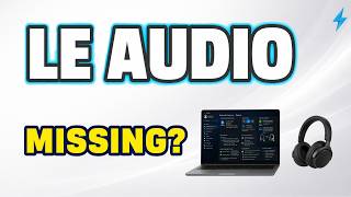 Bluetooth LE Audio Missing in Windows 11? Check Shared Audio, Headset & Adapter Support