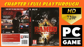 Rambo: The Video Game (PC) Chapter 1 Playthrough [with cheats @ 720p]