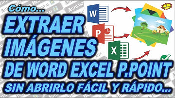 Cómo Extraer Imágenes Insertadas en Word Excel y PowerPoint Fácilmente ✔️| Autoasistencia Digital😉