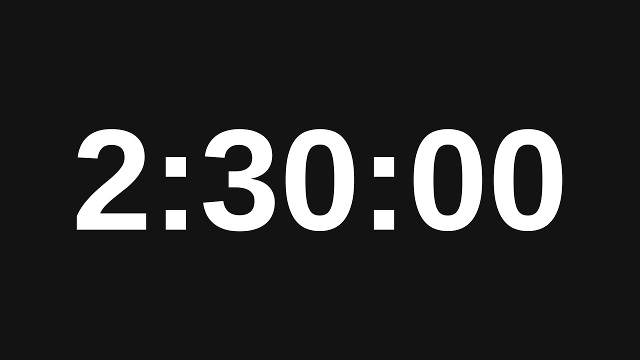 2 Hour 30 Minute Timer   150 Minute Countdown Timer