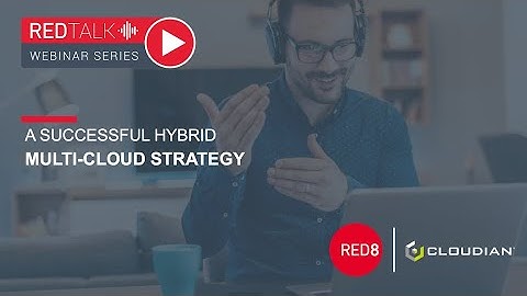 A Successful Hybrid Multi Cloud Strategy