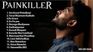 Sid Sriram Pain killer Songs | Sid Sriram hits | pain killers for love failures| Msp Music Center