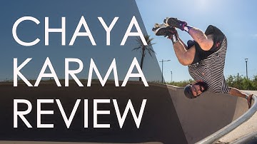 CHAYA KARMA SKATEPARK AND STREET ROLLER SKATES FULL REVIEW // VLOG 184