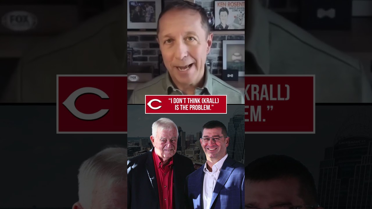 Ken Rosenthal Blames Cincinnati Reds OWNERSHIP For 31 Years Of Failures, NOT Nick Krall!