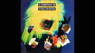 Company B - Fascinated [Elo's Personal Remix Ꝏ 2023]