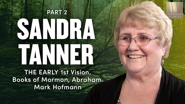 Mormon Stories 473: Sandra Tanner Pt. 2. 1st Visio...