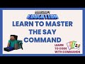 Say command  minecraft education