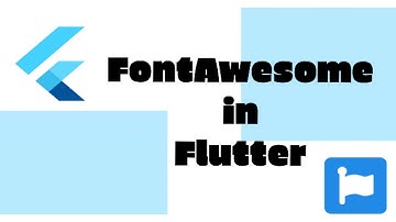 استخدام  مكتبة fontAwesome في تطبيق فلاتر