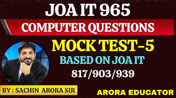 JOA IT 965 Computer Questions | JOA IT 965 Preparation | JOA IT 965 Syllabus | JOA IT 965 Class 5 |