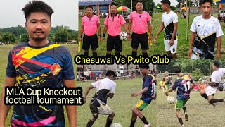 MLA Cup Knockout football tournament Chesuwai Vs Pwito Club at Pitrakami playground killa 