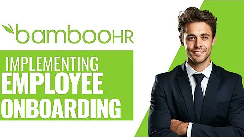 Implementing Employee Onboarding With BambooHR In 2025 (Beginners Guide)